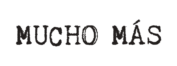 Mucho Mas